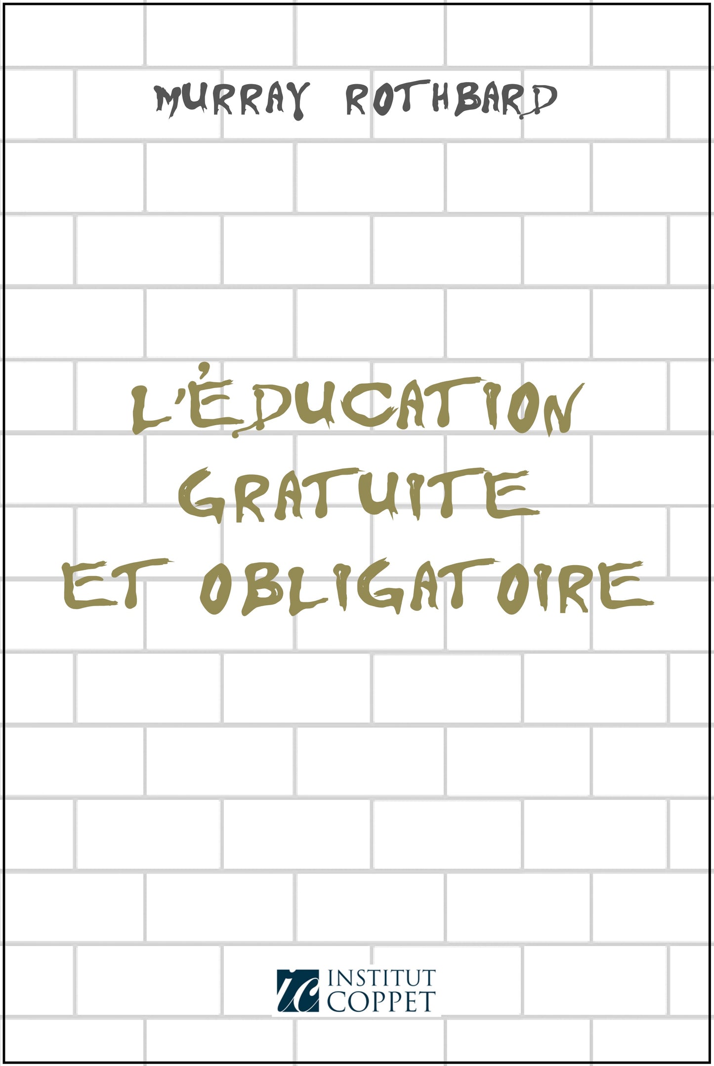 L'Éducation Gratuite et Obligatoire - BB
