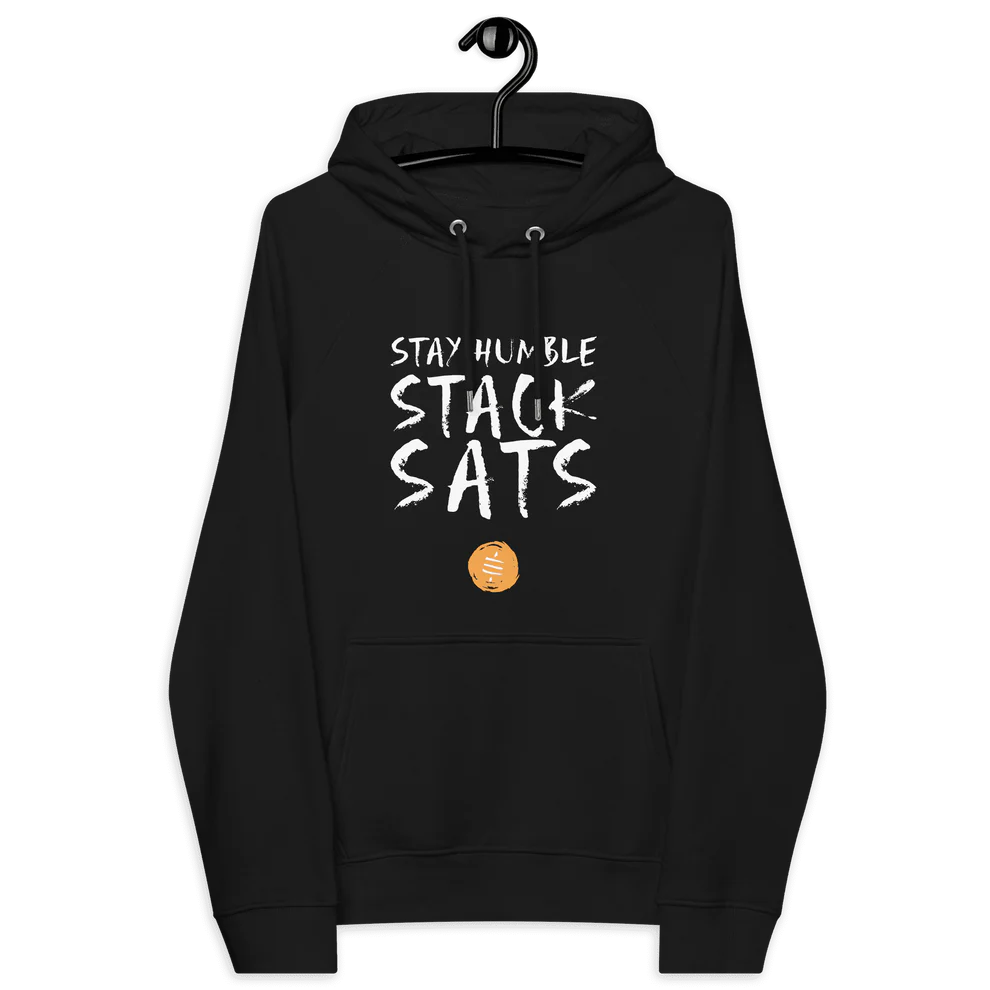 Sweat à Capuche - Stay Humble & Stack Sats