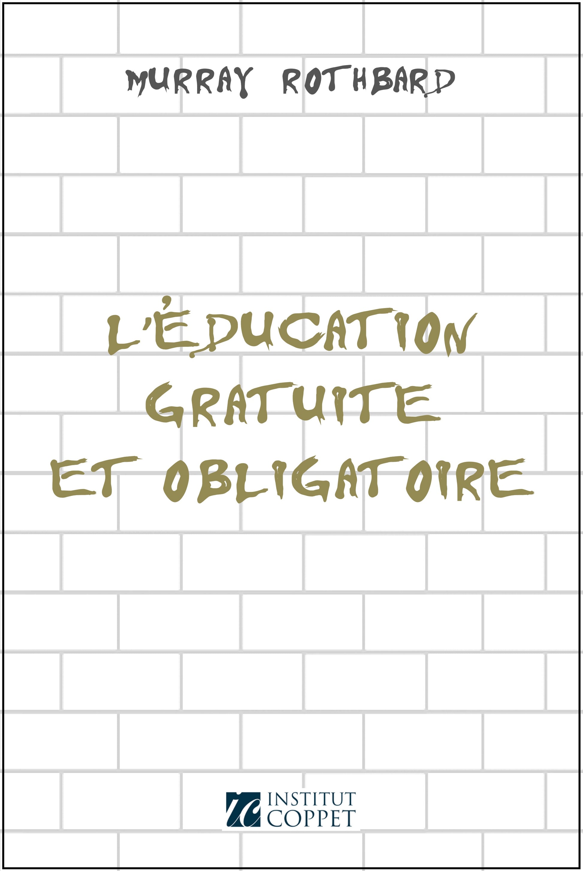 L'Éducation Gratuite et Obligatoire - BB